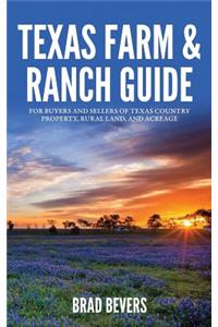 Texas Farm & Ranch Guide