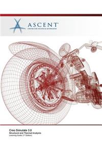 Creo Simulate 3.0 Structural and Thermal Analysis