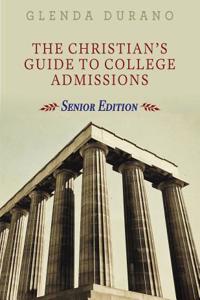 Christian's Guide To College Admissions