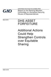 DHS asset forfeiture