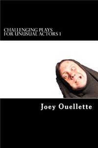 Challenging Plays For Unusual Actors: New Theatre