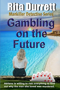 Gambling on the Future