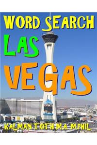 Word Search Las Vegas: 300 Amazing & Difficult Themed Puzzles