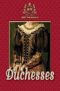 Duchesses