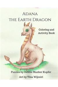 Adana the Earth Dragon - Coloring and Activity Book