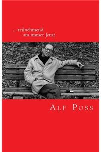 ... teilnehmend am immer Jetzt