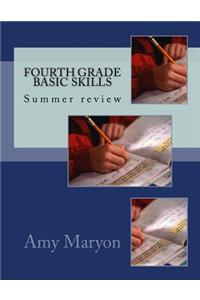 Fourth Grade Basic Skills Summer review