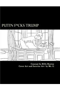 Putin F*cks Trump