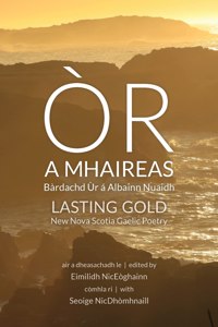 Or a Mhaireas / Lasting Gold