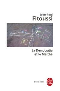 La Democratie Et Le Marche