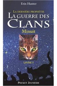 Guerre Clans Derniere Prophe 1