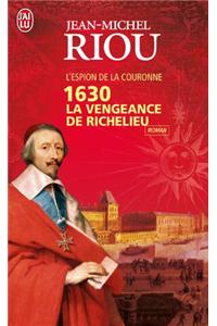 1630 La Vengeance de Richelieu - L'Espio