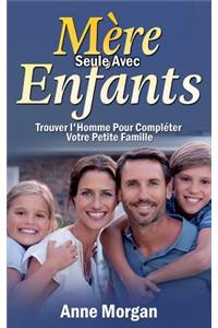 Mère Seule Avec Enfants