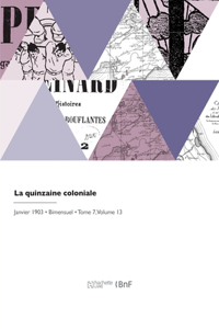 quinzaine coloniale