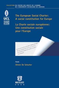 The European Social Charter / La Charte Sociale Europeenne