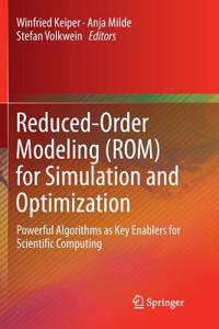 Reduced-Order Modeling (Rom) for Simulation and Optimization