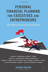 Personal Financial Planning for Executives and Entrepreneurs