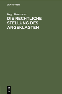 rechtliche Stellung des Angeklagten