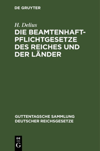 Beamtenhaftpflichtgesetze Des Reiches Und Der Länder