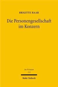 Die Personengesellschaft im Konzern