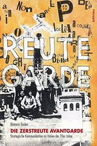 Die Zerstreute Avantgarde