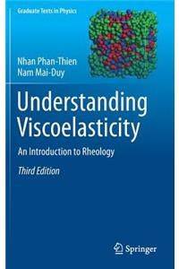 Understanding Viscoelasticity