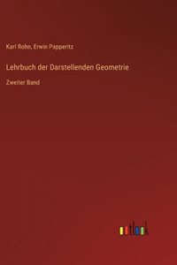 Lehrbuch der Darstellenden Geometrie