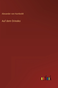 Auf dem Orinoko