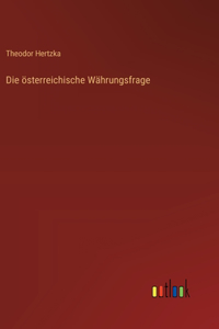 österreichische Währungsfrage