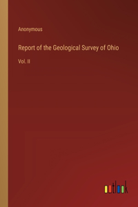 Report of the Geological Survey of Ohio