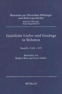 Geistliche Lieder Und Gesange in Bohmen