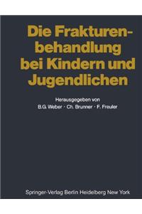 Die Frakturenbehandlung bei Kindern und Jugendlichen