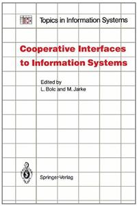 Cooperative Interfaces to Information Systems