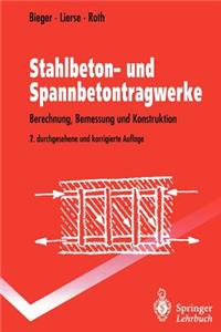 Stahlbeton- Und Spannbetontragwerke