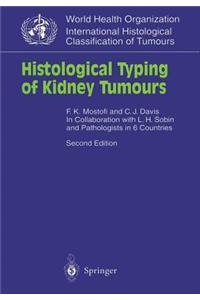 Histological Typing of Kidney Tumours