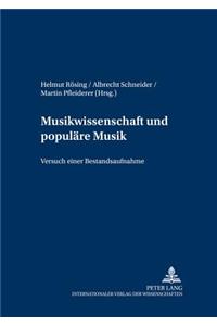 Musikwissenschaft Und Populaere Musik