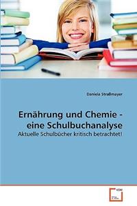 Ernährung und Chemie - eine Schulbuchanalyse