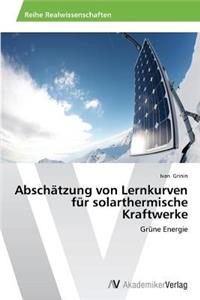 Abschätzung von Lernkurven für solarthermische Kraftwerke