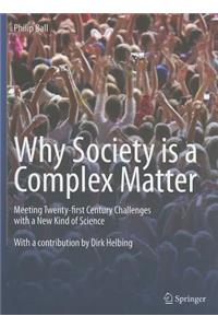 Why Society is a Complex Matter
