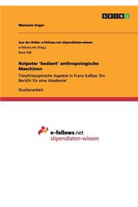 Rotpeter 'bedient' anthropologische Maschinen