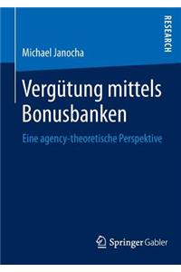 Vergütung Mittels Bonusbanken