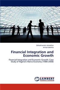 Financial Integration and Economic Growth