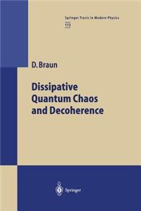 Dissipative Quantum Chaos and Decoherence