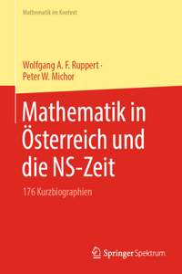 Mathematik in Österreich Und Die Ns-Zeit