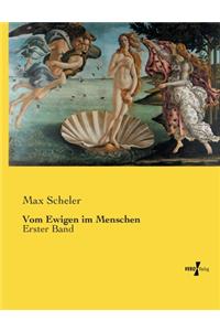 Vom Ewigen im Menschen