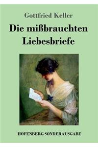 Die mißbrauchten Liebesbriefe