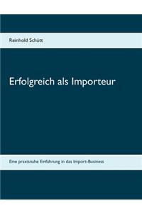 Erfolgreich als Importeur