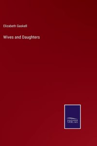 Wives and Daughters