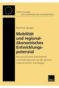 Mobilität Und Regionalökonomisches Entwicklungspotenzial