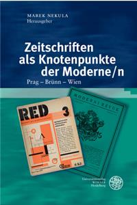 Zeitschriften ALS Knotenpunkte Der Moderne/N